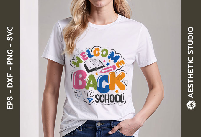 Welcome Back To School SVG Bundle, Back to School Svg, School Quote SVG, Bag to School Tags SVG, T-shirt