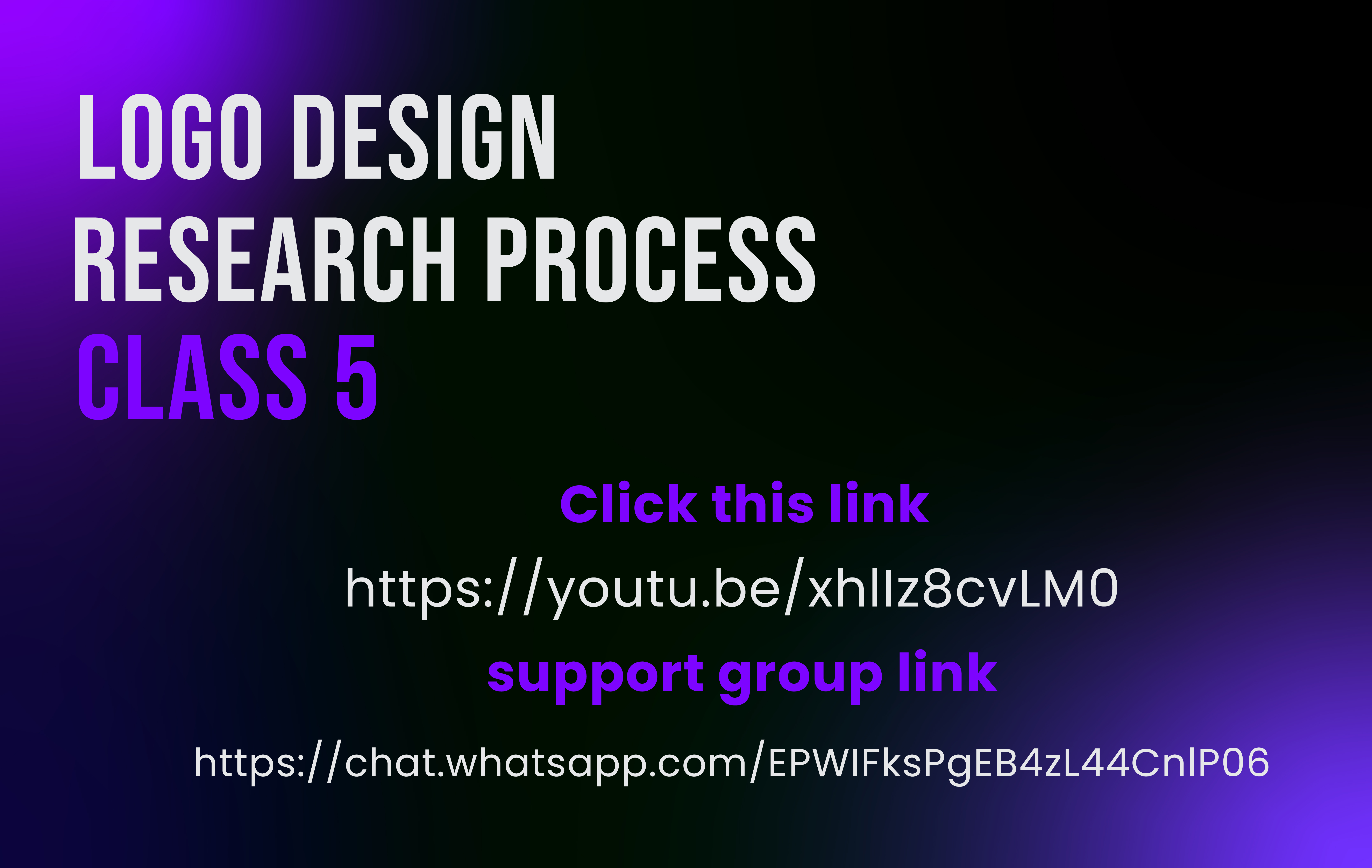 Class 5 — Logo Design Research Process (Record class)